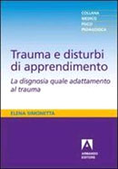 Trauma e Disturbi di Apprendimento