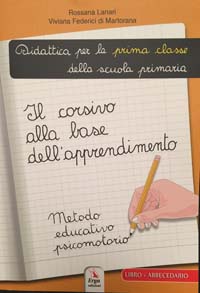 Il corsivo espressione di un armonico sviluppo Psicomotorio Neurofunzionale